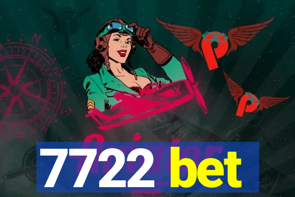 7722 bet